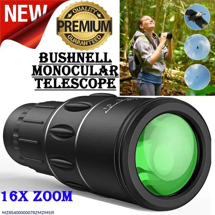 Bushnell Monocular Image Magnification 16X Objective Lens Diameter 52mm Focus System Eyepiece System Rotating Around Prism System Roof Eye relief 18mm Exit Pupi